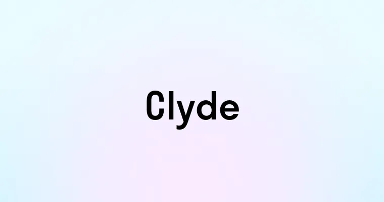 Clyde