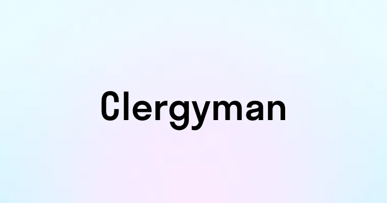 Clergyman