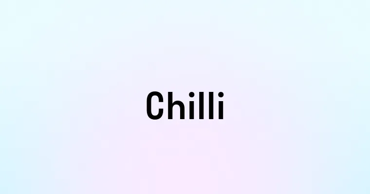 Chilli