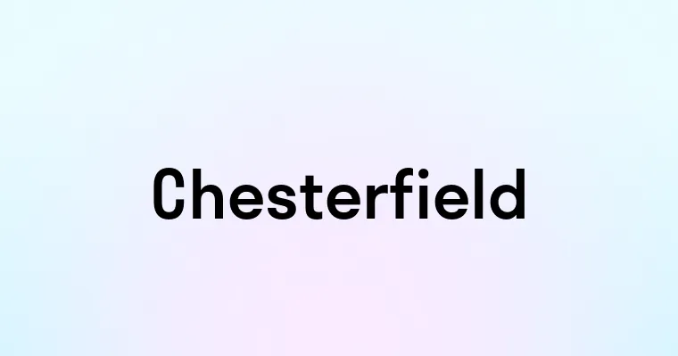 Chesterfield