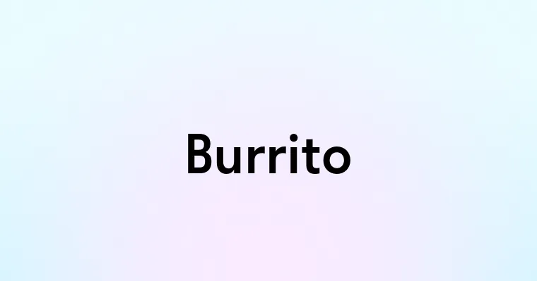 Burrito