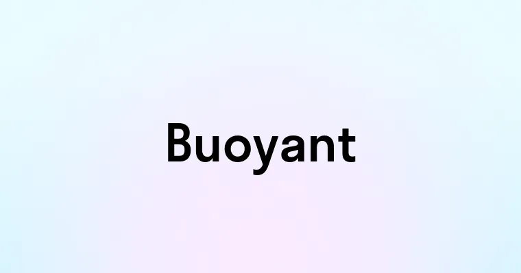 Buoyant