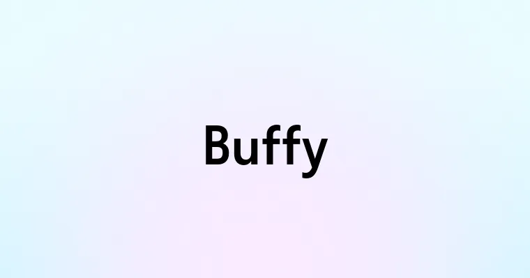 Buffy