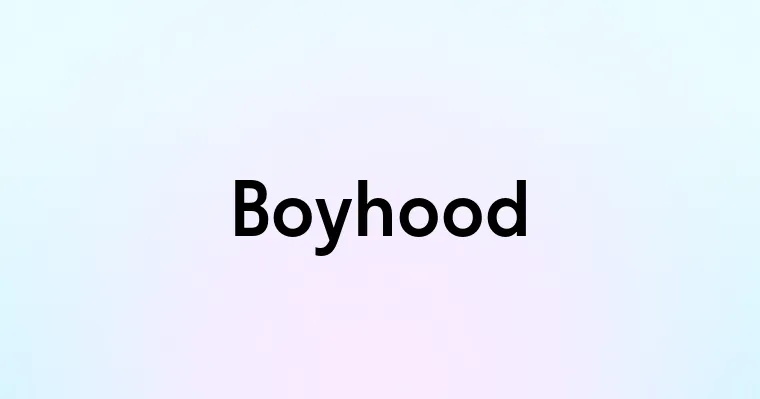 Boyhood