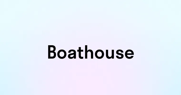 Boathouse