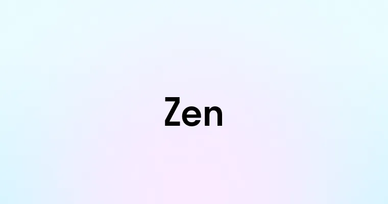 Zen