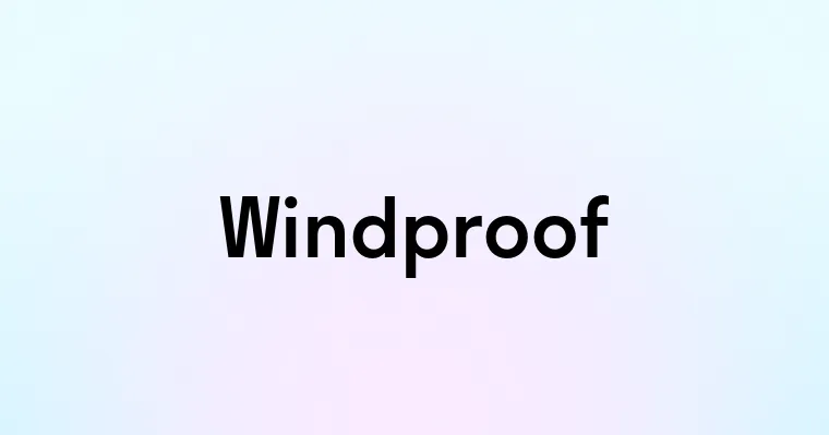 Windproof