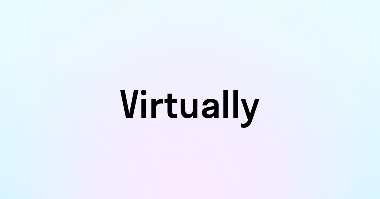 Virtually