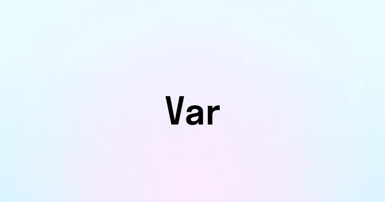 Var