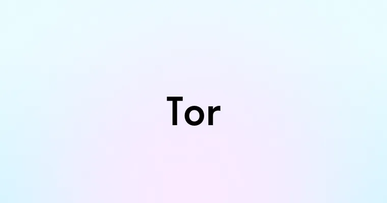 Tor