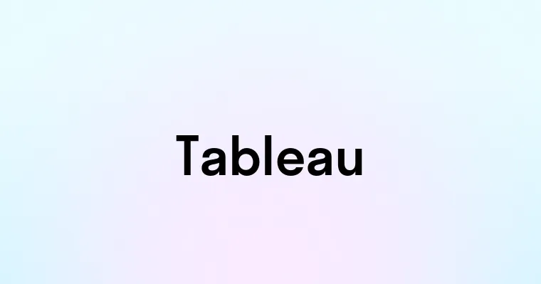 Tableau