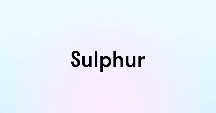 Sulphur