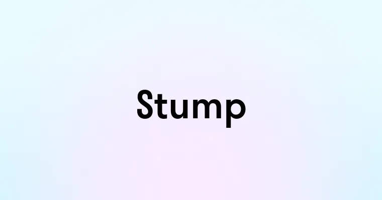 Stump