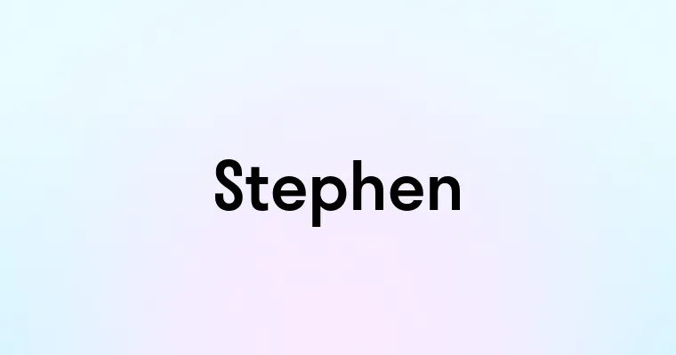 Stephen