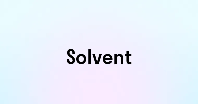 Solvent