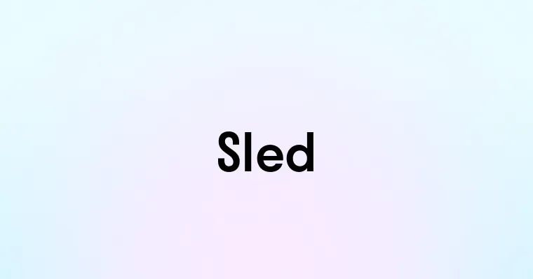 Sled