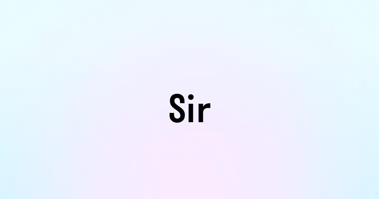 Sir