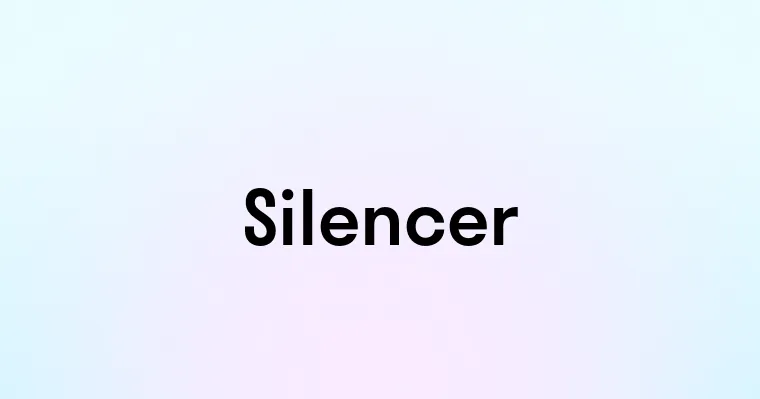 Silencer