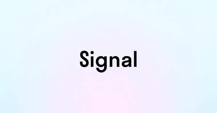 Signal