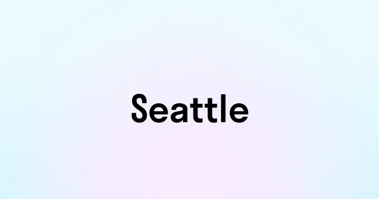 Seattle