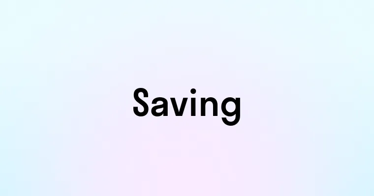 Saving