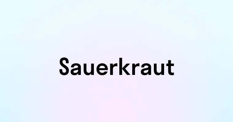 Sauerkraut