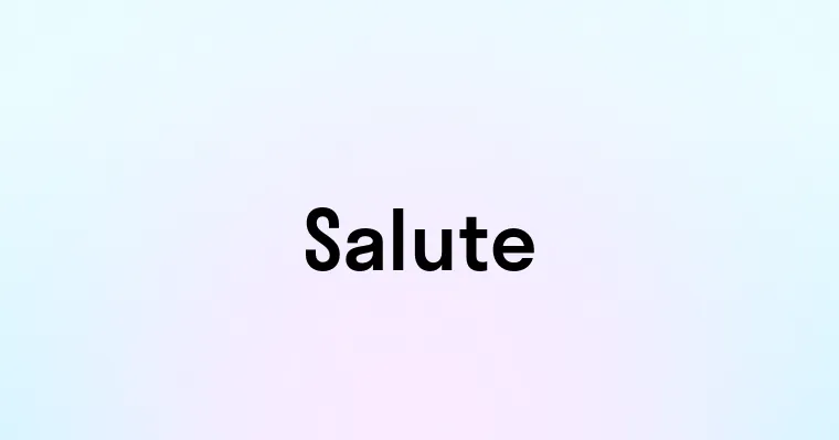 Salute