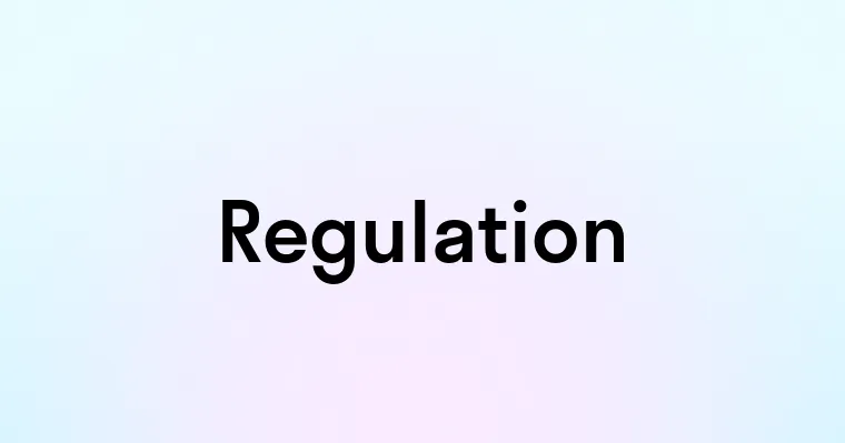 Regulation