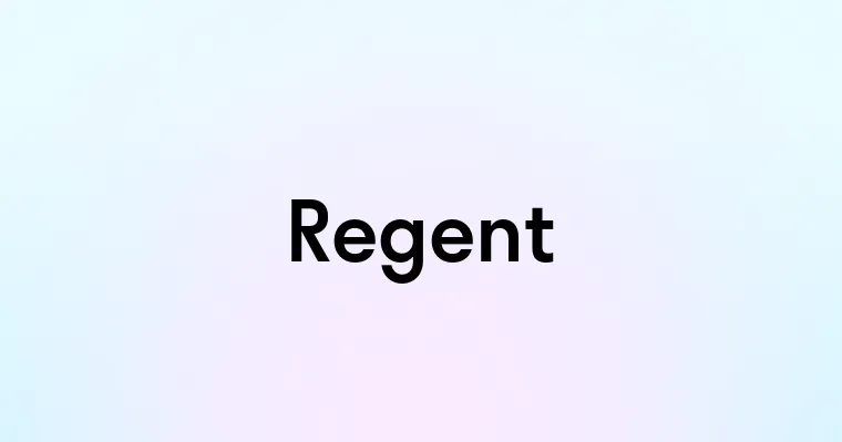 Regent