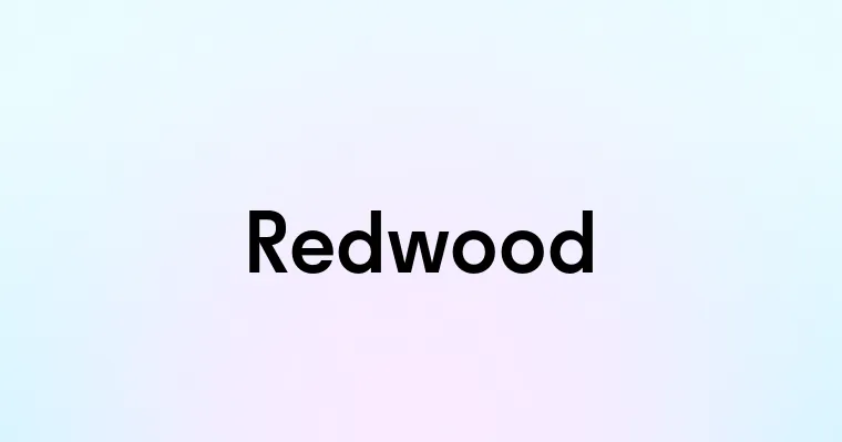 Redwood