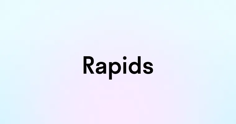 Rapids