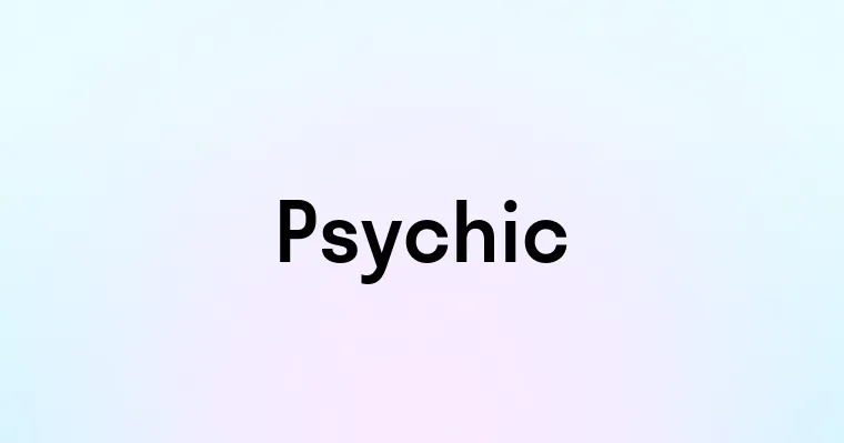 Psychic