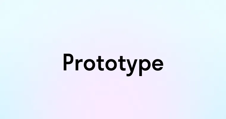 Prototype