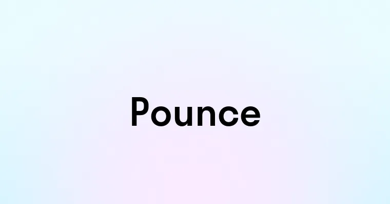 Pounce