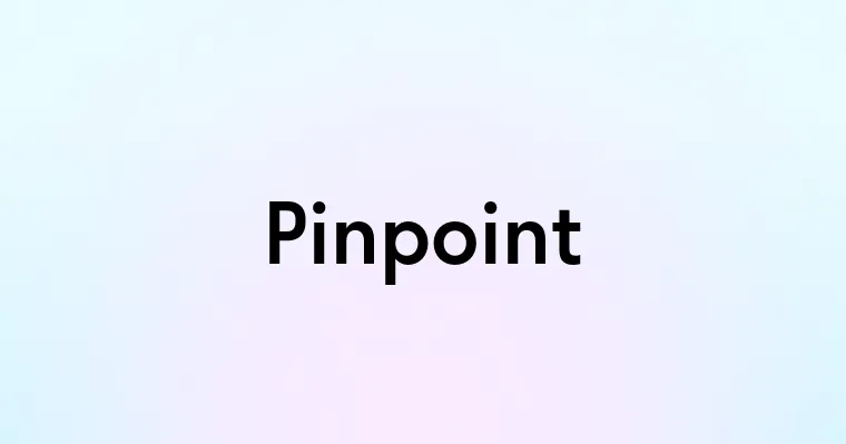 Pinpoint