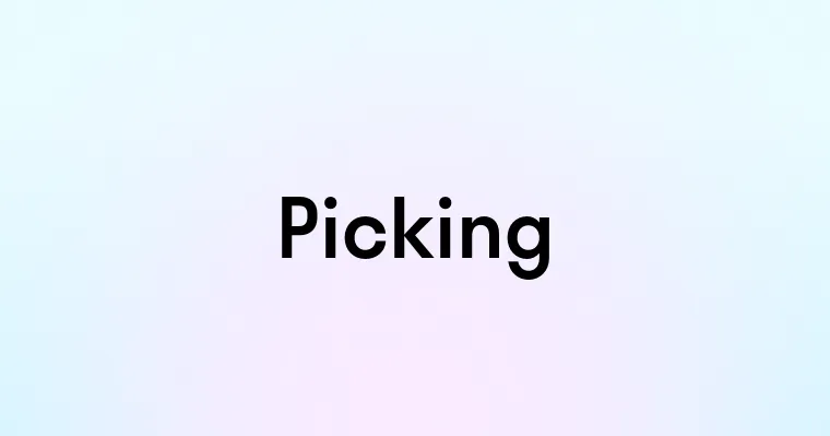 Picking