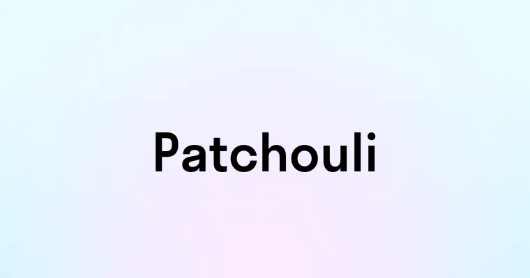 Patchouli