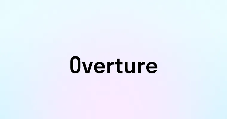 Overture