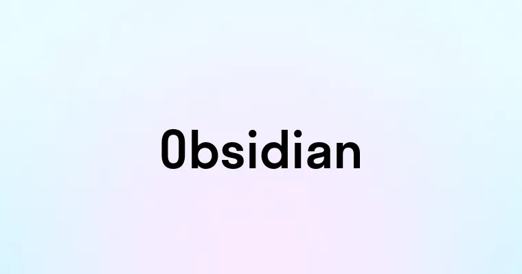 Obsidian