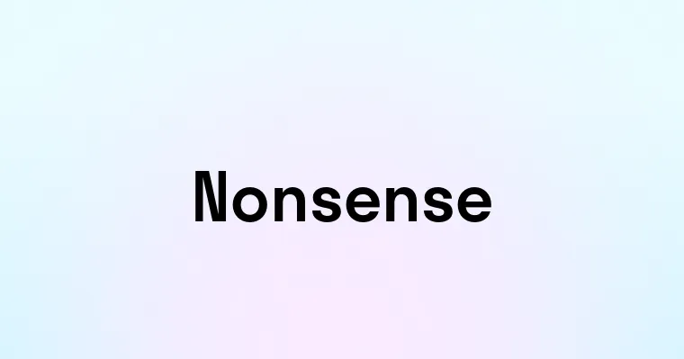 Nonsense