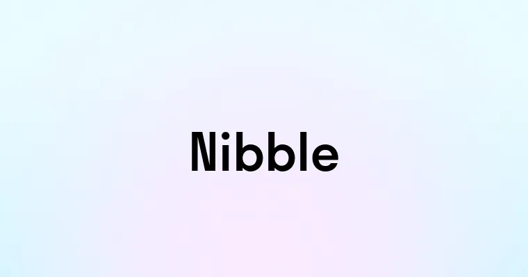 Nibble