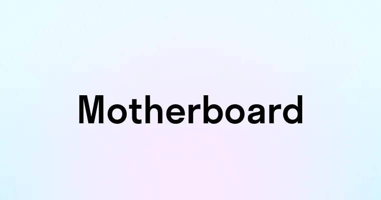 Motherboard