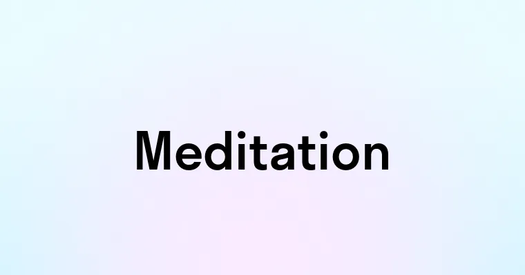 Meditation