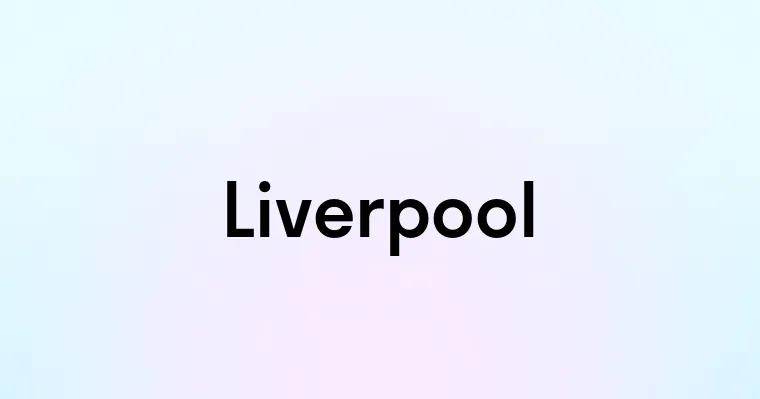 Liverpool