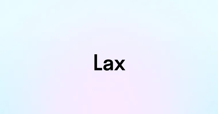 Lax