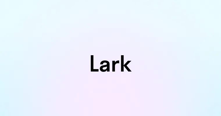 Lark