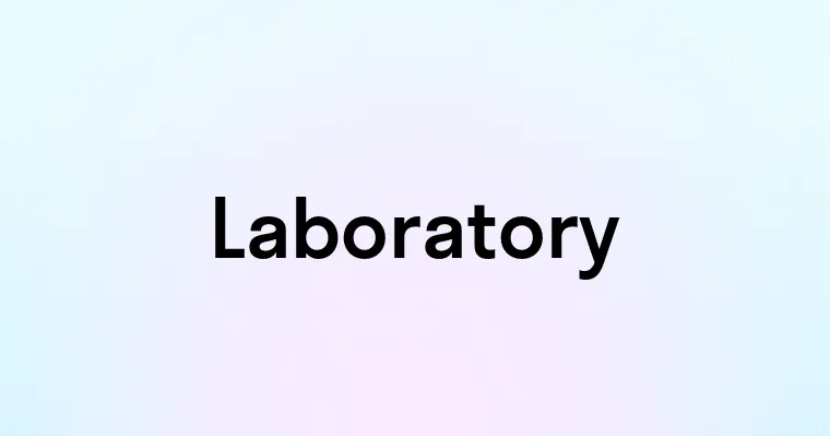 Laboratory