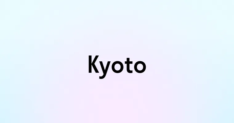 Kyoto