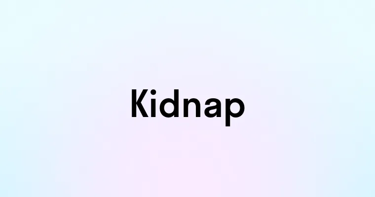 Kidnap