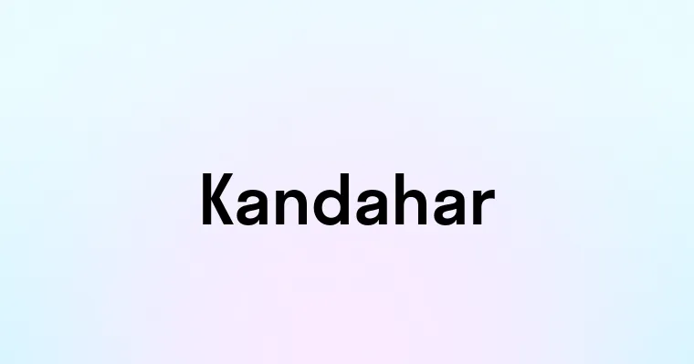 Kandahar